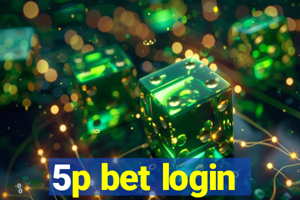 5p bet login